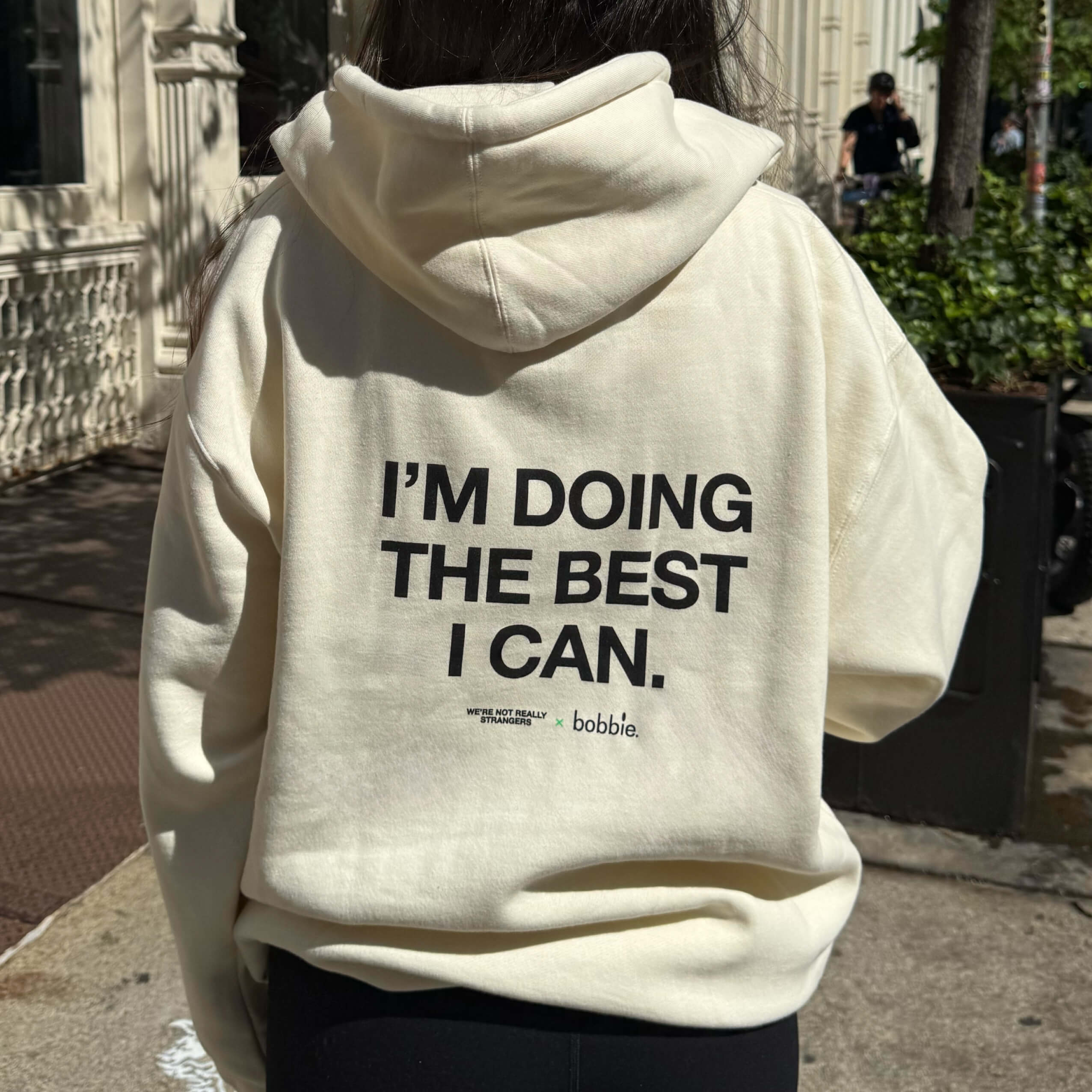 Bobbie x We're Not Really Strangers "Doing The Best" Sweatshirt